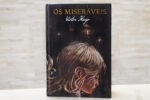 Resenha do Livro: "Os miseráveis" 2 Livro Os miseráveis
