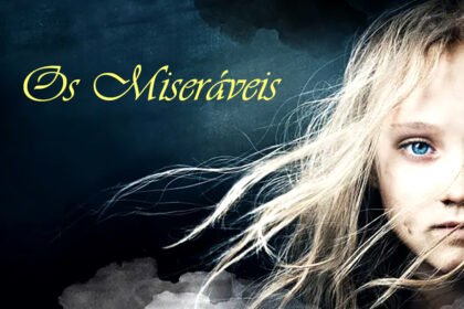 Resenha do Filme: "Os miseráveis" 1 Resenha do Filme: "Os miseráveis"
