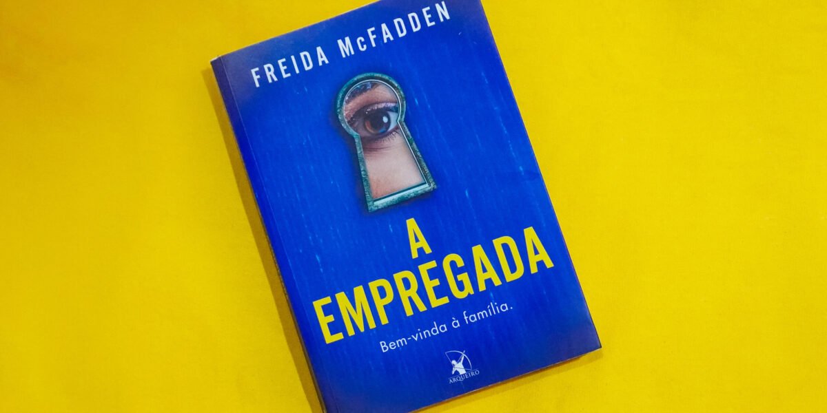 Resenha do Livro: "A empregada"