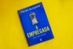 Resenha do Livro: "A empregada"
