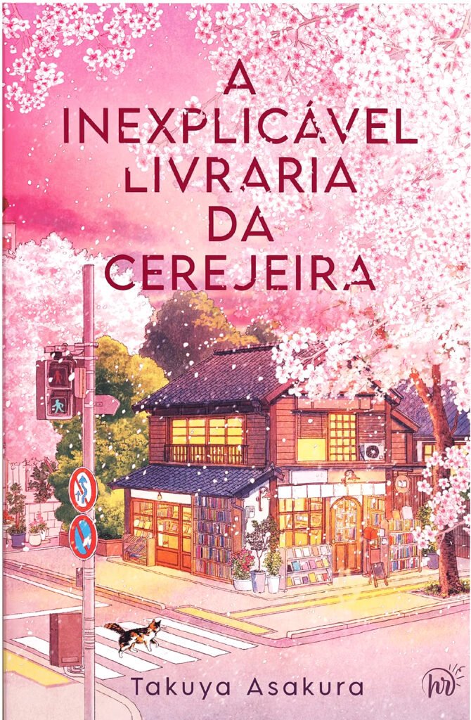 Resenha do Livro: "A inexplicável livraria da cerejeira"
